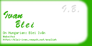 ivan blei business card